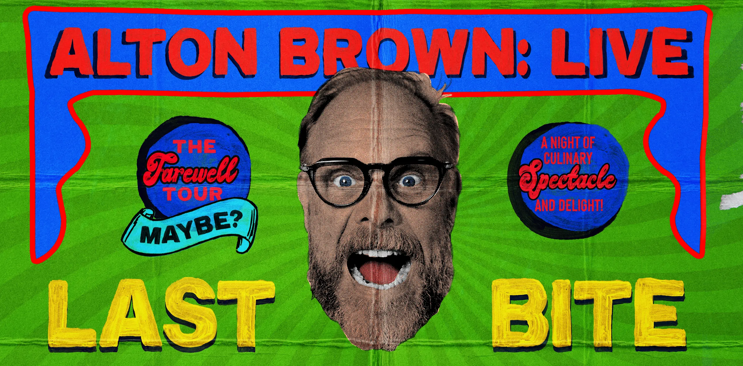 Alton Brown: LIVE - Last Bite